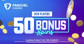 FanDuel Casino: Deposit $10, Get 50 Bonus Spins