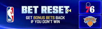 FanDuel 76ers vs Knicks Bet Reset Token