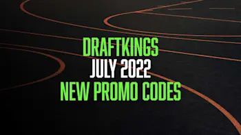 DraftKings Promo Code July 2022