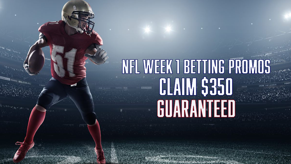 Week 1 NFL Betting Promos