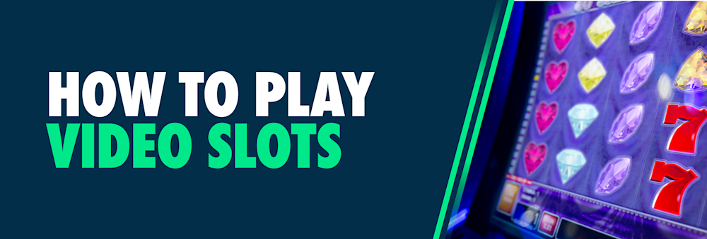 what-are-video-slots-and-how-to-play-them