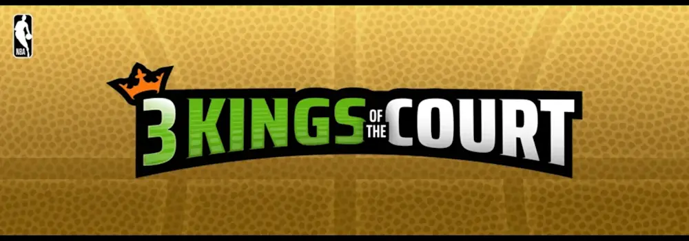 DraftKings Three Kings of the Court