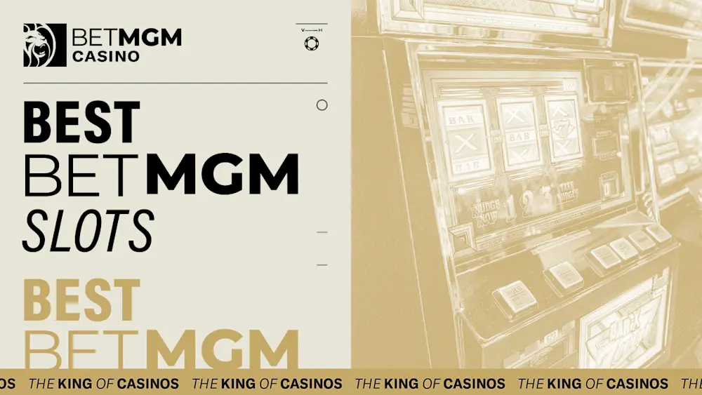 The Best BetMGM Slots May 2026 | oddschecker