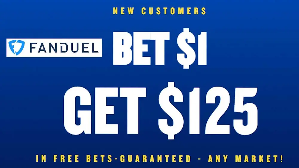 FanDuel Bet $1, Win $125 TEXT 1