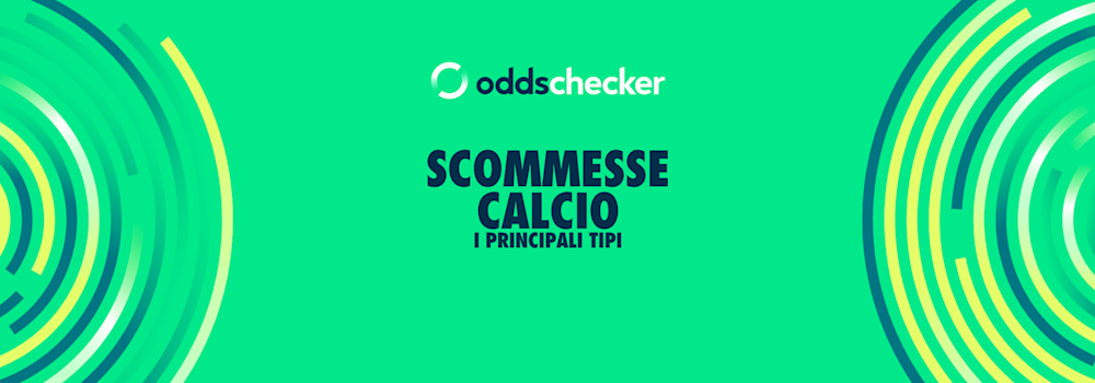 Guida ai tipi di scommesse sul calcio
