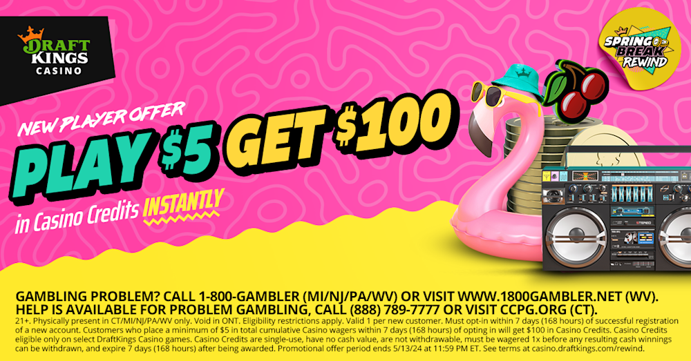 Spring Break Rewind: Play $5, Get $100 Casino Credits at DraftKings Casino