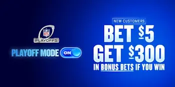 FanDuel Bet $5 Get $300 Playoff Mode