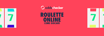 Come Giocare alla Roulette Online