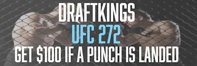 DraftKings Bet $1, Win $100 UFC 272