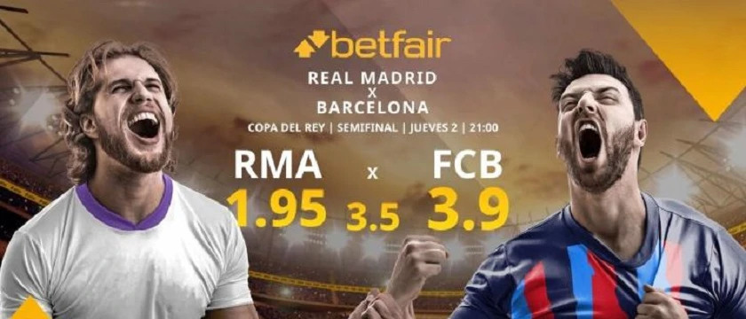 r betfair rma fcb 28 2 23