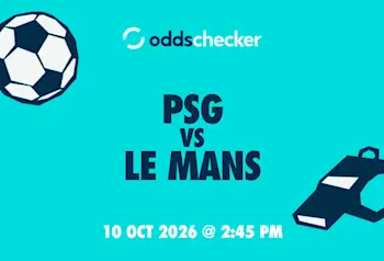PSG vs Le Mans Lineups, Prediction, Betting Picks & Odds