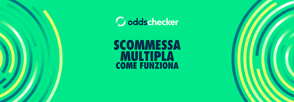 Come funziona la scommessa multipla