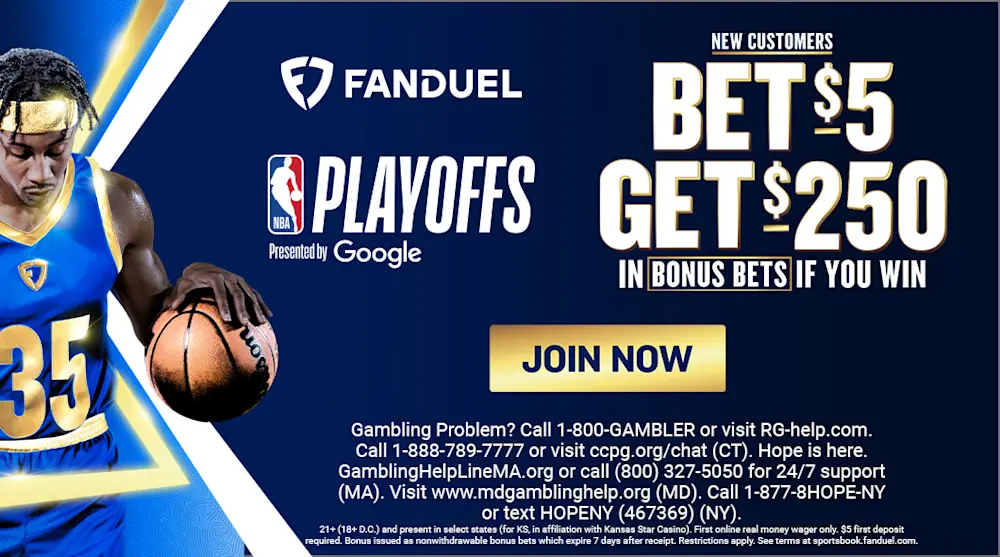 FanDuel Bet $5 Get $250 NBA Playoffs