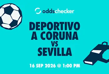 Deportivo A Coruna vs Sevilla Lineups, Prediction, Betting Picks & Odds