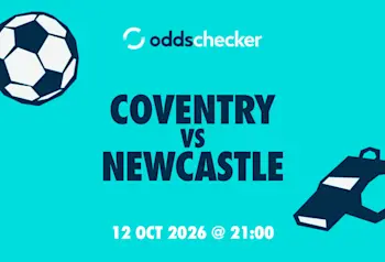 Coventry vs Newcastle Lineups, Prediction, Betting Tips & Odds