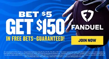FanDuel Bet $5, Get $150