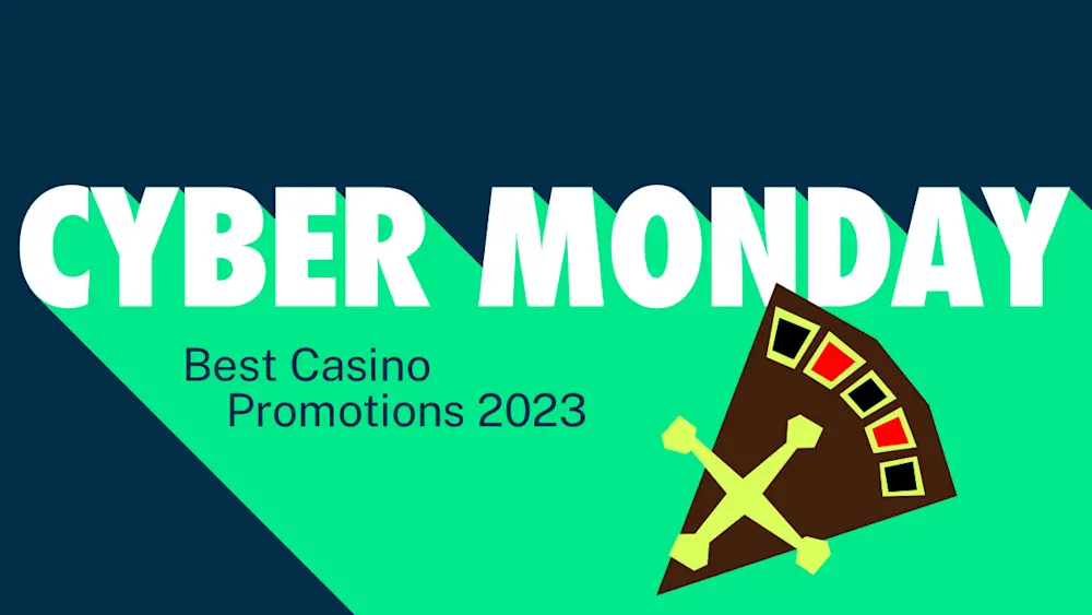 Cyber Monday Casino Promotions