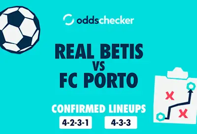 Real Betis vs FC Porto: Confirmed Lineups & Game Prediction