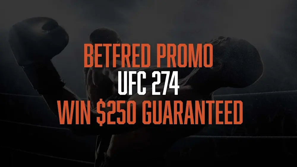 Betfred UFC 274 $250