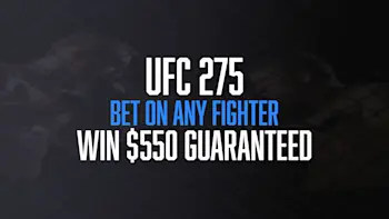UFC 275 $550 Guaranteed
