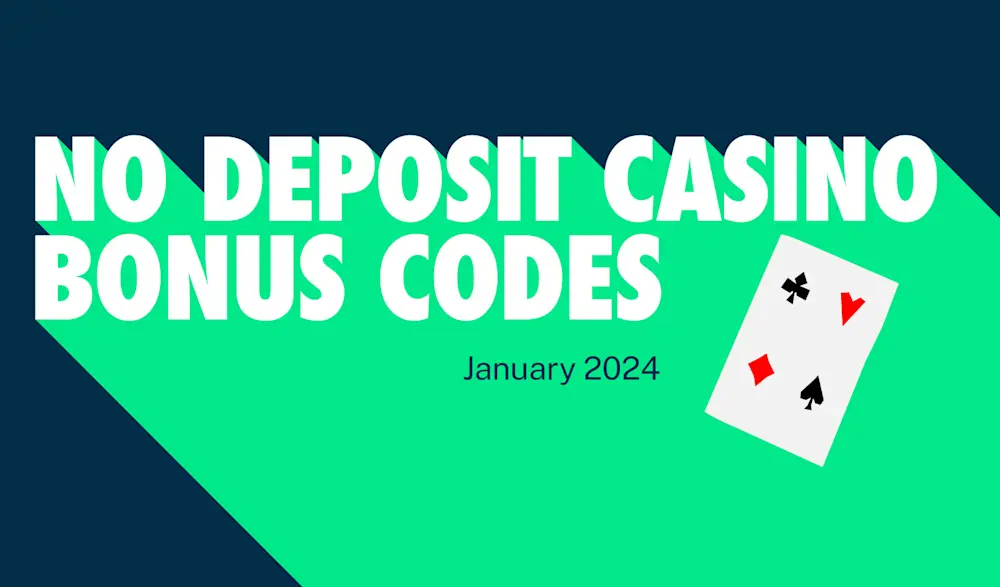 Best No Deposit Casino Bonus Codes January 2024