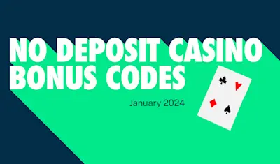 Best No Deposit Casino Bonus Codes January 2024