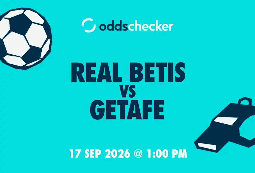 Real Betis vs Getafe Lineups, Prediction, Betting Picks & Odds