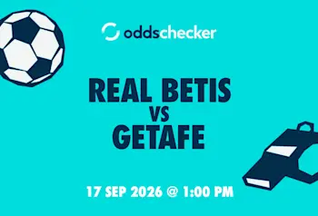 Real Betis vs Getafe Lineups, Prediction, Betting Picks & Odds