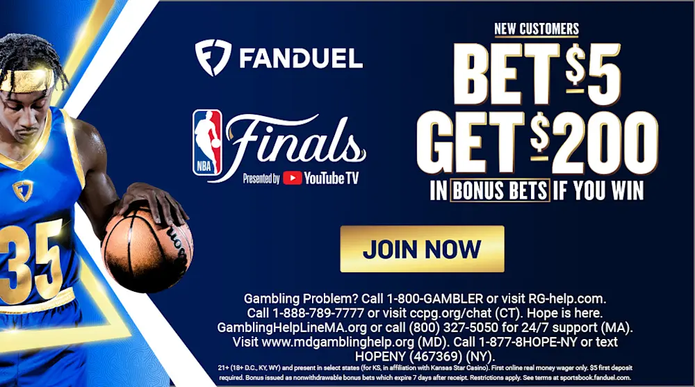 FanDuel bet $5 get $200 NBA Finals 2025