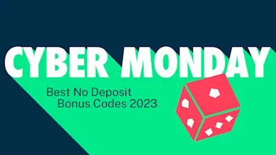 Cyber Monday No Deposit Bonus Codes