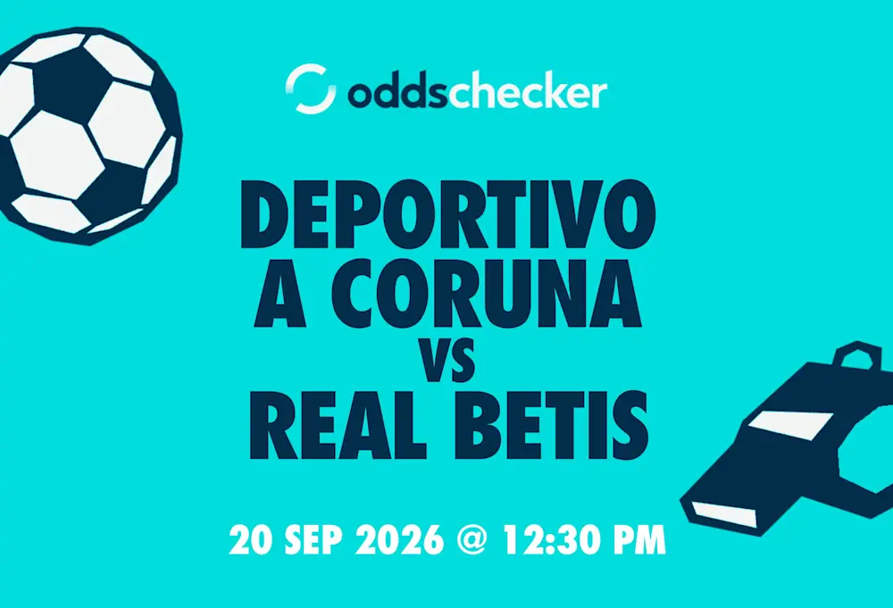 Deportivo A Coruna vs Real Betis Lineups, Prediction, Betting Picks & Odds